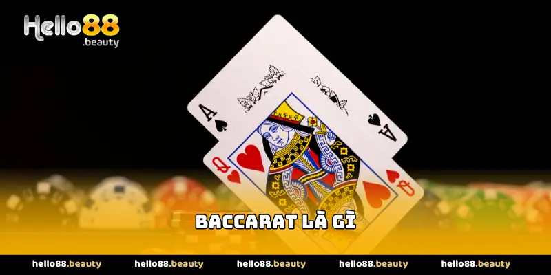 Baccarat là gì